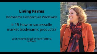 #18 How to successfully market biodynamic products?