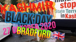 Kashmir Black Day 27th October 2020 in Bradford 🇬🇧