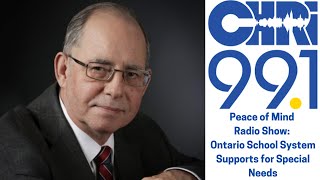 CHRI Peace of Mind Radio Show: Accessing Additional Support in the Ontario School System