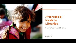 Afterschool Meals in Libraries – Offering Year-Round Nutrition