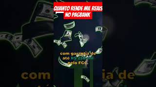 QUANTO RENDE R$1000 REAIS NO PAGBANK #nubank #investimentos #pagbank #cdb #tesourodireto