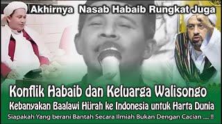 Konflik Habaib dan Keluarga Walisongo Kebanyakan Baalawi Hijrah ke Indonesia untuk Harta Dunia