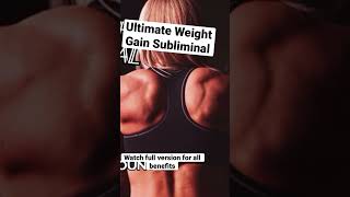 The Ultimate Weight Gain Subliminal | Gain a Healthy Amount of Weight