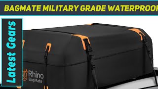 BAGMATE Military Grade Waterproof Roof Bag  - Review 2023