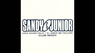 Sandy e Junior - El Amor No Fallará (Almighty Dub)