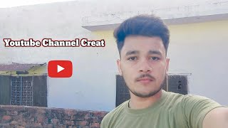 Youtube Channel creat kro Yr ||  new vlogs |