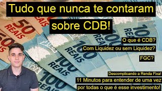 O que é CDB? Tudo que você precisa saber sobre esse investimento! Descomplicando a RF parte 2!