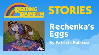 Rechenka's Eggs STORY