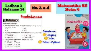 2 a-d | 2. Hitunglah hasil penjumlahan berikut dengan cara yang kalian anggap paling mudah.a. 3.456+