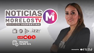 #NoticiasMorelosTV 26|09|2024 - #EdiciónVespertina