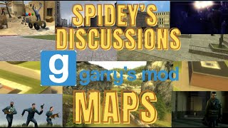 Spidey's Discussions  - Garry's Mod Maps