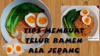 Tips Membuat Telur Ramen ala Jepang | Indomie pake Telur Ramen, Luar Kenyal Dalamnya Lembut