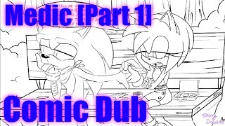 Medic [PT. 1] | A SonAmy Animatic (Dub) | By: Sherrydoodlez