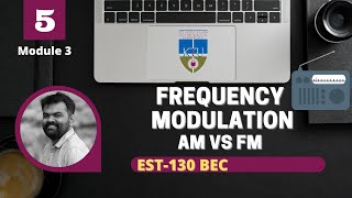 Frequency  Modulation | Comparison of AM & FM | Modulation Index | EST 130 | Basic Electronics| KTU