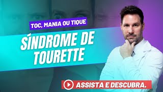 Síndrome de Tourette | Dr. Gustavo Seimetz