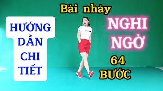 Hướng dẫn nhảy NGHI NGỜ/phiên bản 1+2/64 BƯỚC