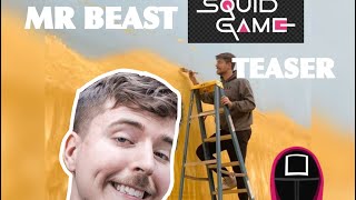 MrBeast Squid Game Teaser (UPDATE)