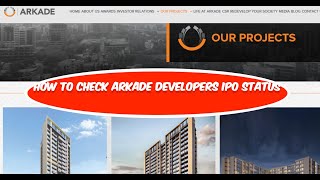 HOW to Check Arkade Developers IPO ALLOTMENT STATUS