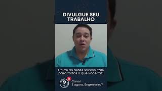 Divulgue seu trabalho, utilize as redes sociais a seu favor.