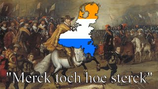 "Merck toch hoe sterck" - Dutch War Song