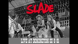 Slade live at Donington August 22, 1981