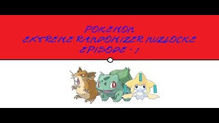 Pokemon Ruby - Extreme Randomizer Nuzlocke!