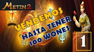 VENDEMOS ├ JUANTAMOS 100 WONES!!! PARTE#1