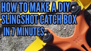 DIY SLINGSHOT CATCH BOX IN 7 MINUTES