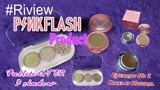 REVIEW PRODUK PINKFLASH || EYE SHADOW PALLETE, EYE BROW 2 IN ONE MURAH TAPI RACUN BANGET