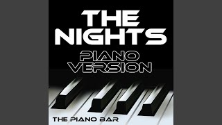 The Nights (Piano Version)