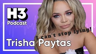 EXPOSING All of Trisha Paytas' Lies On the H3 Podcast (Part 2)