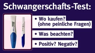 Wo Schwangerschaftstest kaufen -- und worauf muss man achten?