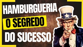 O SEGREDO das hamburguerias de sucessos, o que muitos não falam.