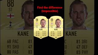 Find the difference ( Kane Fifa card )