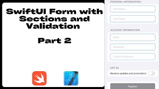 How to create a SwiftUI Form with Sections and Validation