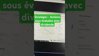 Stratégie dividende et action sous évaluées #dividende #trading #finance #investiment