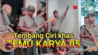 IDIQ GAMAK INAQ KEMOTOK SIQ LAGU TEMU KARYA 05 YANG SATU INI || BY GR. MUSTAMIN TK 05