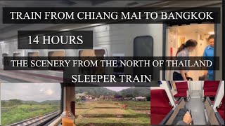 The Scenery from the North of THAILAND/ Sleeper Train from Chiang Mai to Bangkok/14 hours train ride