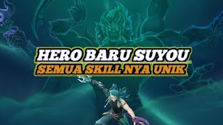 Hero baru suyou semua skill nya unik