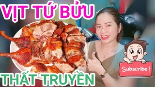 Tiết lộ bí kíp nấu món VỊT TỨ BỬU giòn ngon đậm vị, đã THẤT TRUYỀN bấy nay giờ mới được ăn...LẠ QUÁ