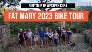 Bike Tour of Western Cuba - "Maria la Gorda" aka Fat Mary 2023