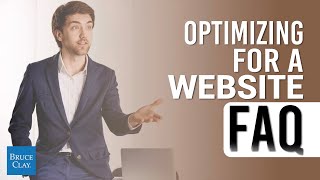 What strategies can optimize our website's FAQ section?