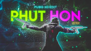 PHAO-2 PHUT HON PUBG 3D ONE SHOT EDIT