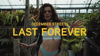 December Streets - Last Forever