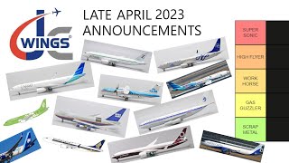 Ranking JC Wings 1:400 Scale Late April 2023 Announcements