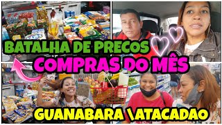 VLOG: DE COMPRAS DO MÊS |GUANABARA E ATACADAO |QUAL E MAIS BARATO?