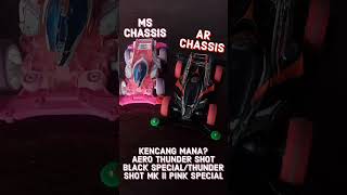 KENCANG MANA? | THUNDER SHOT MK II PINK SPECIAL VS AERO THUNDER SHOT BLACK SPECIAL | MS & AR CHASSIS