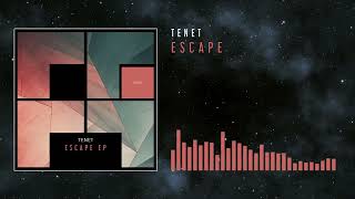 TENET - Escape