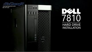 Dell 7810 Workstation Hard Drive Installation