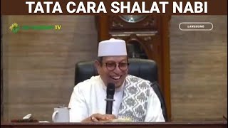 "Tata Cara Shalat Nabi" oleh Al-Habib Prof. Dr. K.H. Said Agil Husin Al Munawar, MA 14 Juli 2024